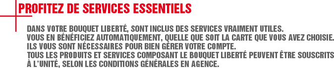 Profitez de service essentiels
