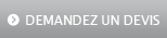 Demandez un devis