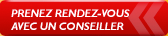 Prenez rendez-vous avec un conseiller